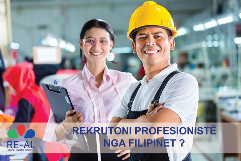 Rekrutojme filipineze per sektorin e ndertimit, Rekrutimi i eksperteve t...