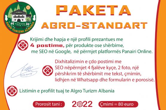 Paketa AGRO-STANDART nga Agro Turizmi Albania, Dixhitalizimi i biznesit ...