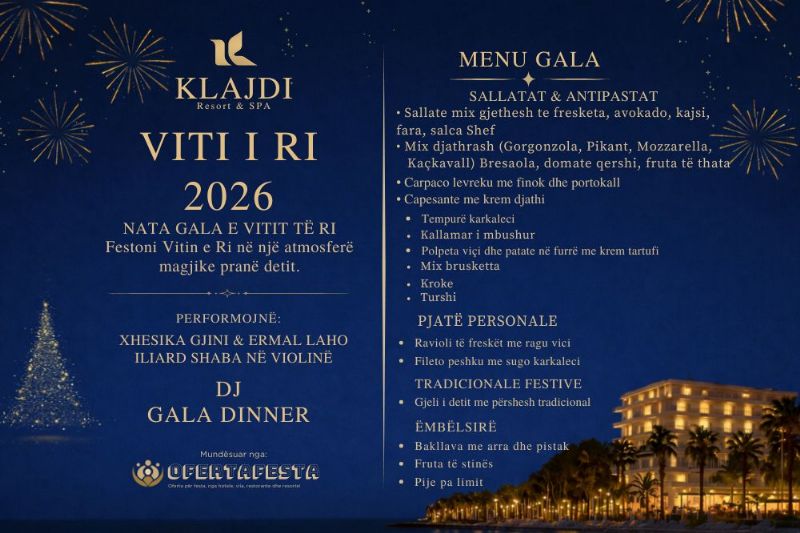 Festa e Vitit te Ri 2026 ne Klajdi Resort & Spa Durres, Nata Gala e Viti...